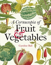 Buy Cornucopia of Fruit & Vegetables, A