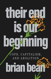 Buy Their End Is Our Beginning