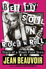 Buy Bet My Soul on Rock 'n' Roll