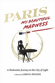 Buy Paris, My Beautiful Madness