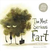 Buy The Most Serious Fart