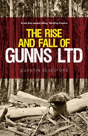 Buy The Rise and Fall of Gunns Ltd