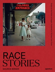 Buy Race Stories: Essays on the Power of Images