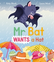 Buy Mr Bat Wants a Hat