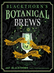 Buy Blackthorn's Botanical Brews