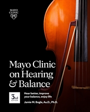 Buy Mayo Clinic on Hearing and Balance, 3rd edition