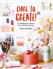 Buy Dare to Create!