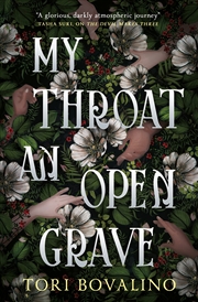 Buy My Throat an Open Grave