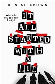 Buy It All Started With A Lie