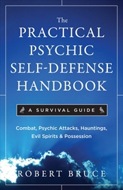 Buy The Practical Psychic Self-Defense Handbook