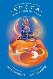 Buy Epoca: The River of Sand