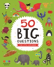 Buy 50 Big Questions for Little Explorers