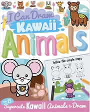 Buy I Can Draw Kawaii Animals
