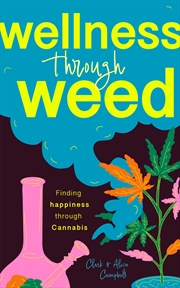 Buy Wellness Through Weed