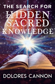 Buy The Search For Hidden Sacred Knowledge
