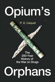 Buy Opium's Orphans