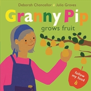 Buy Granny Pip Grows Fruit