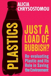 Buy Plastics: Just a Load of Rubbish?