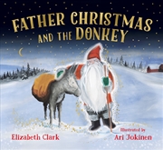 Buy Father Christmas And The Donkey