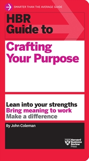 Buy HBR Guide to Crafting Your Purpose
