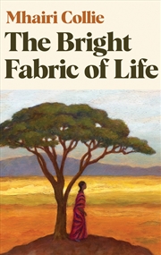 Buy The Bright Fabric Of Life