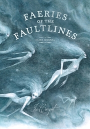 Buy Faeries Of The Faultlines: Faery Journal