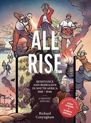 Buy All Rise: Resistance and Rebellion in South Africa