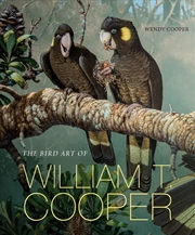Buy The Bird Art of William T. Cooper