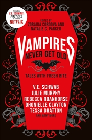 Buy Vampires Never Get Old