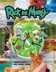 Buy Rick & Morty: The Official Cookbook