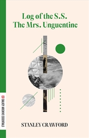 Buy Log of the S.S. The Mrs Unguentine