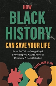 Buy How Black History Can Save Your Life