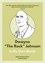 Buy Dwayne "The Rock" Johnson: In His Own Words