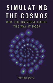 Buy Simulating the Cosmos