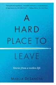 Buy A Hard Place to Leave
