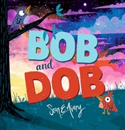Buy Bob and Dob