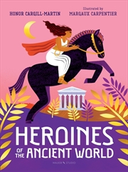 Buy Heroines of the Ancient World