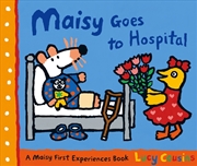 Buy Maisy Goes to Hospital