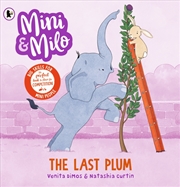 Buy Mini and Milo: The Last Plum