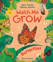 Buy Watch me GROW: Butterflies