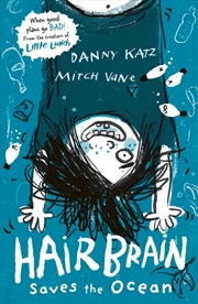 Buy Hairbrain Saves the Ocean