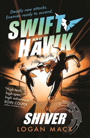 Buy Swift and Hawk: Shiver