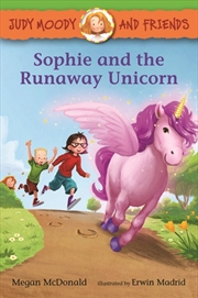 Buy Judy Moody and Friends: Sophie and the Runaway Unicorn