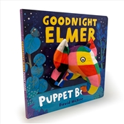 Buy Goodnight, Elmer Puppet Book
