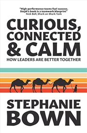 Buy Curious, Connected & Calm