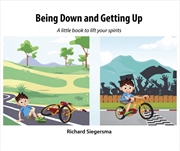 Buy Being Down And Getting Up