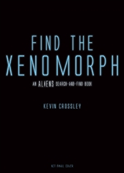 Buy An Aliens Search-and-Find Book: Find the Xenomorph
