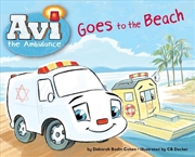 Buy Avi The Ambulance Goes To The Beach