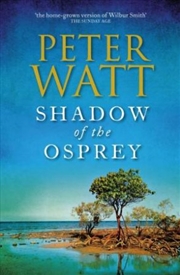 Buy Shadow of the Osprey: The Frontier Series 2