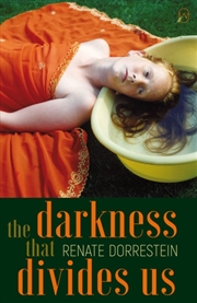 Buy The Darkness that Divides Us